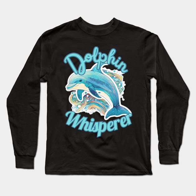 Dolphin Whisperer Watercolor Marine Sea Life Lover Long Sleeve T-Shirt by Lavender Celeste